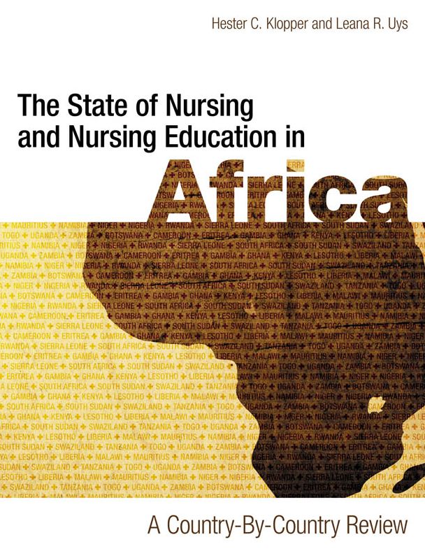 The State of Nursing and Nursing Education in Africa: A Country-by-Country Review