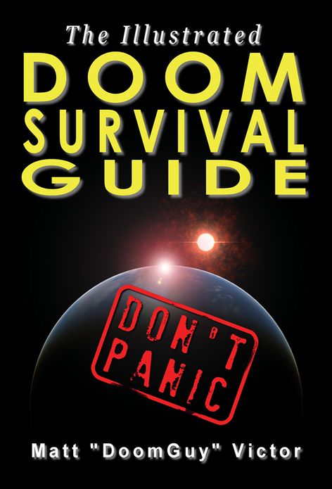 The Illustrated Doom Survival Guide Don't Panic
