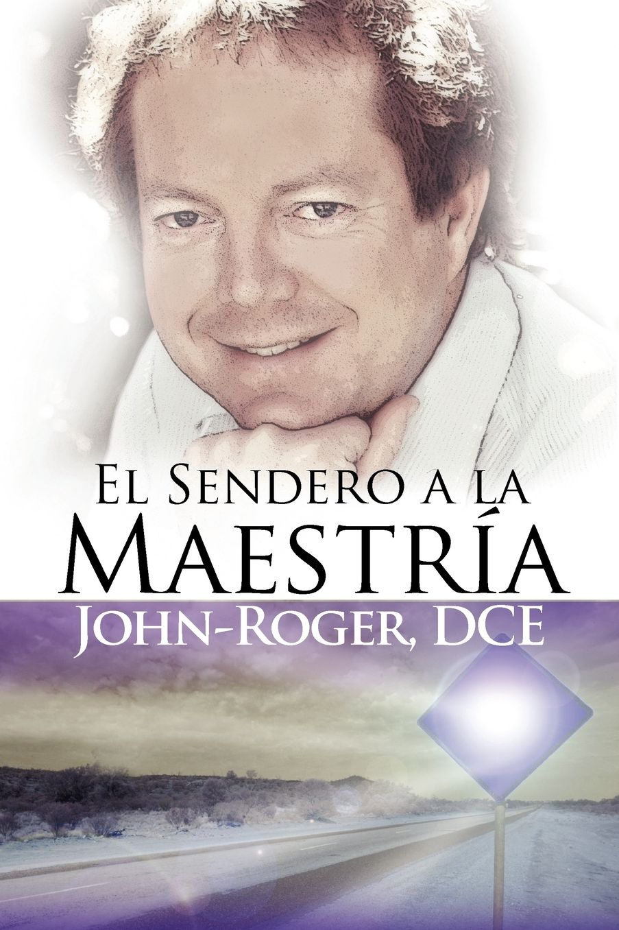 El sendero a la maestria