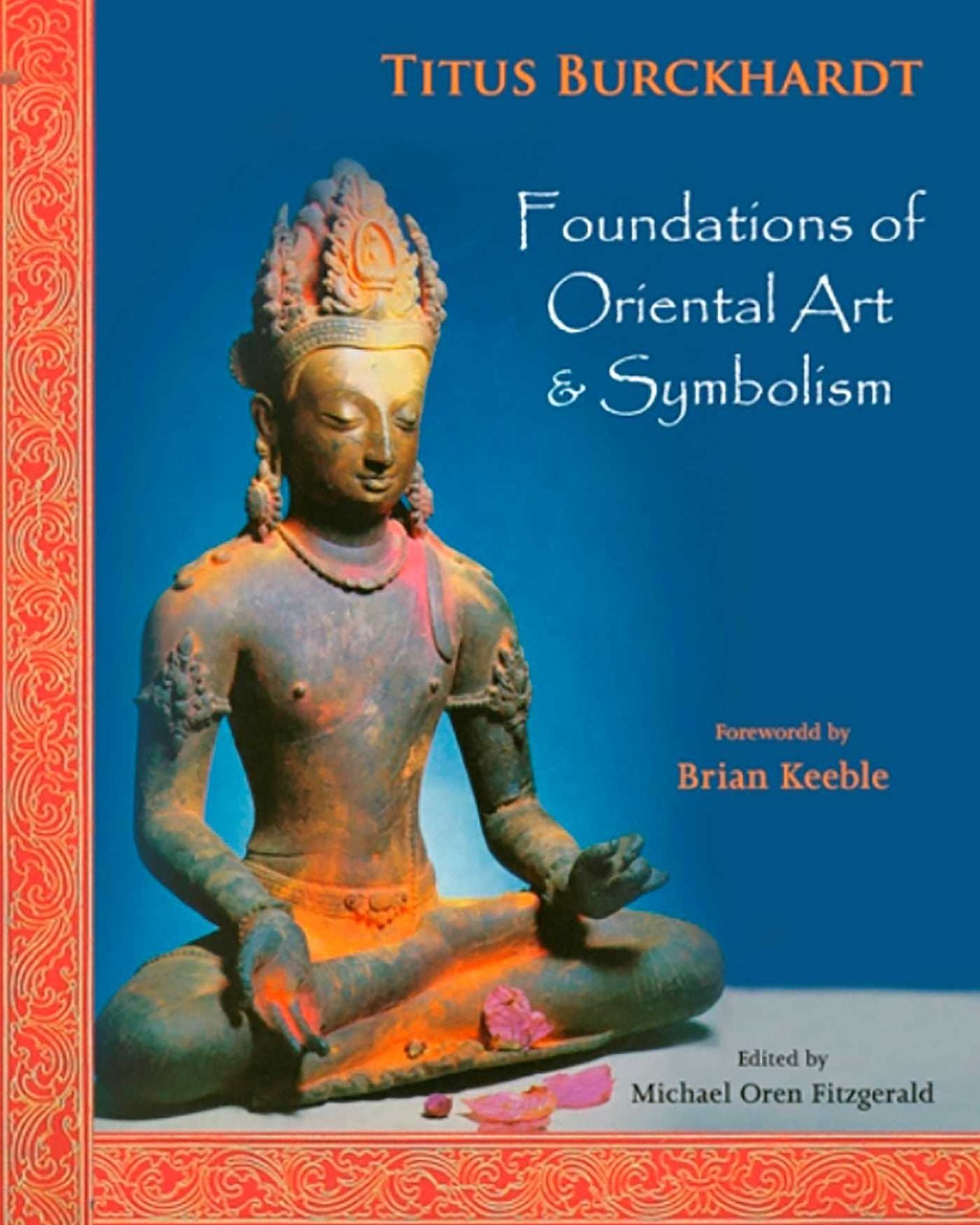 Foundations of Oriental Art & Symbolism