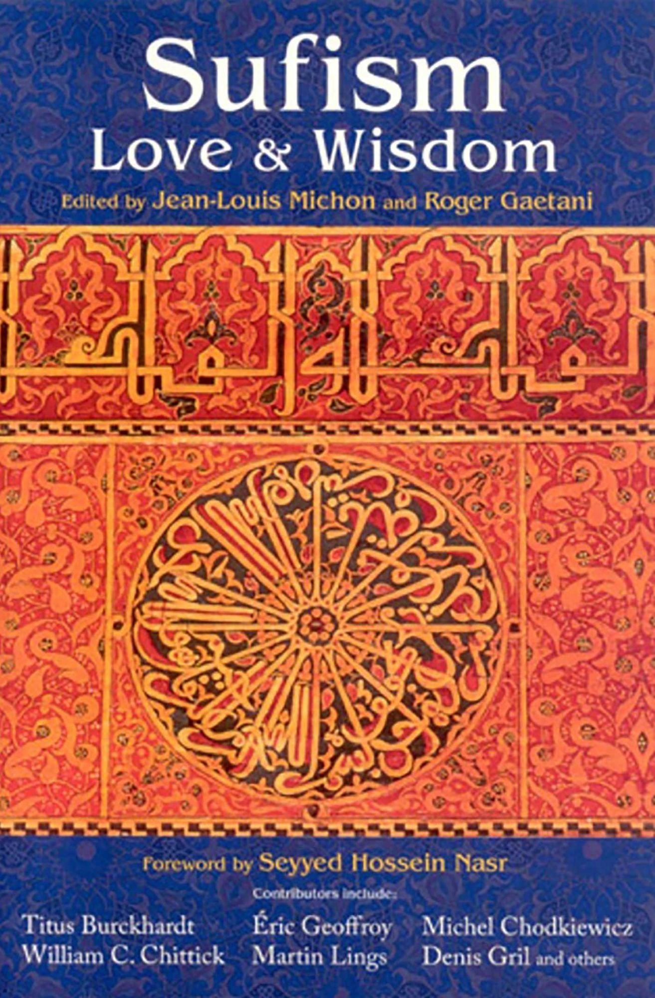 Sufism: Love and Wisdom