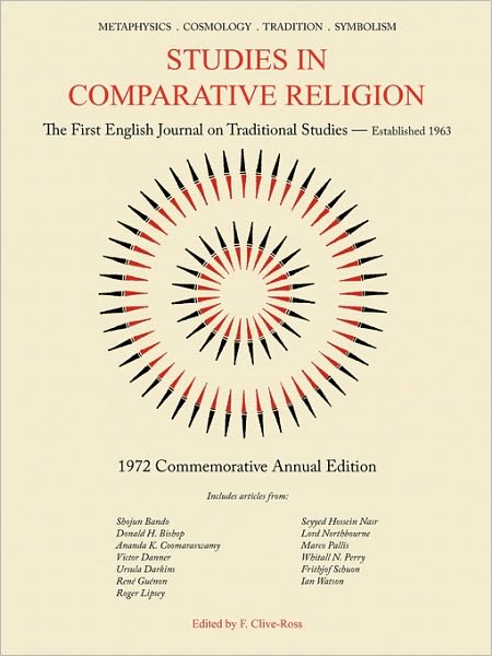 Studies in Comparative Religion: Commemorative Annual Edition - 1972
