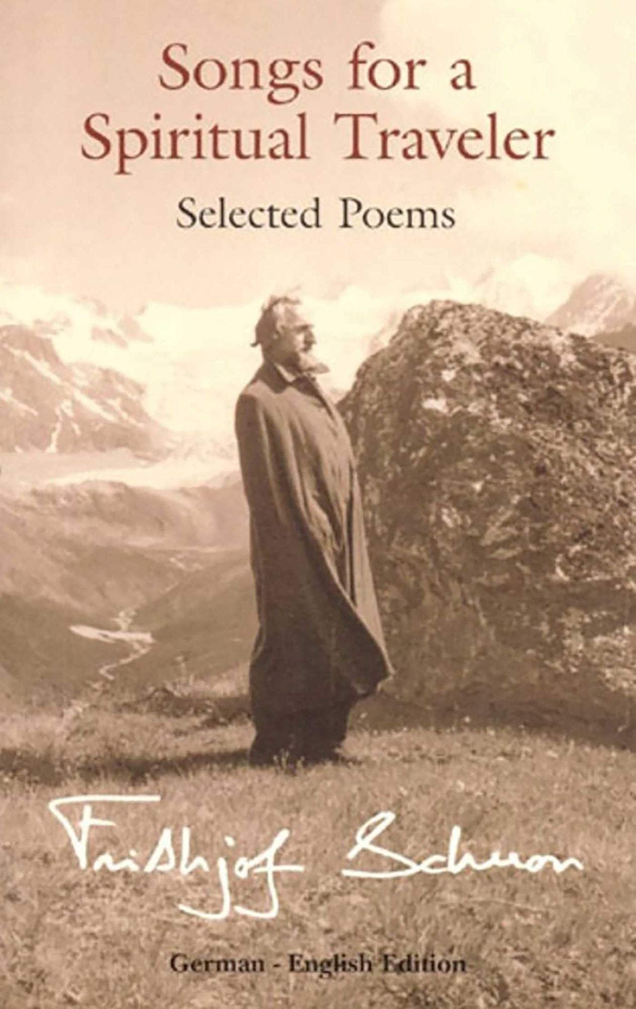 Song For A Spiritual Traveller: Selected: Selected Poems, German-English Edition