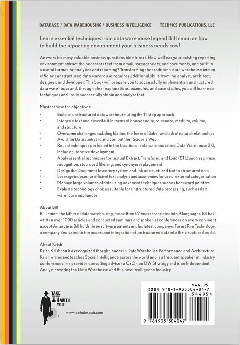 Building the Unstructured Data Warehouse: Architecture, Analysis, and Design