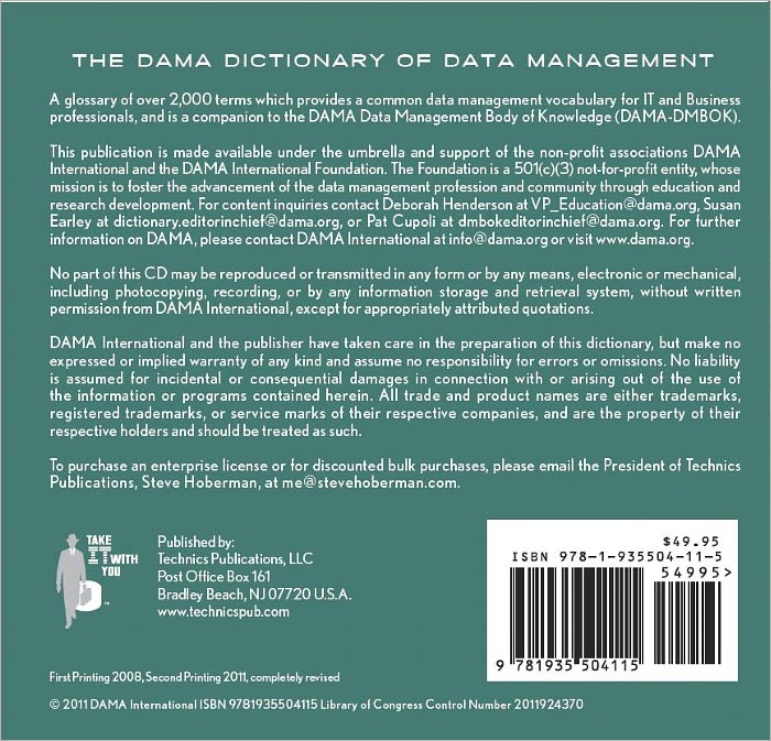 The DAMA Dictionary of Data Management, 2nd Edition: Over 2,000 Terms Defined for IT and Business Professionals