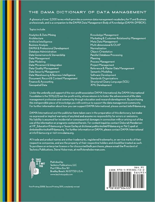 The DAMA Dictionary of Data Management, 2nd Edition: Over 2,000 Terms Defined for IT and Business Professionals