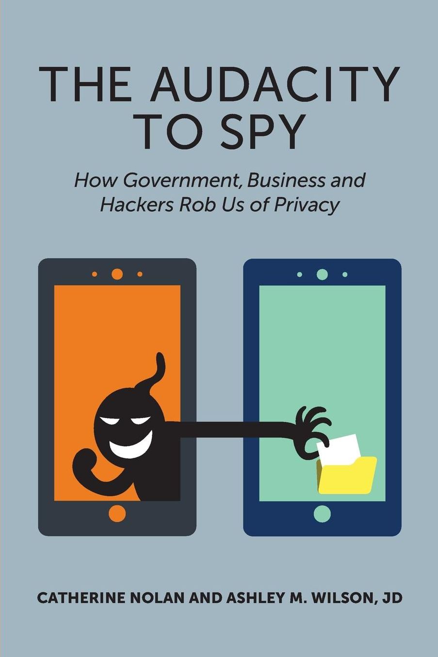 The Audacity to Spy