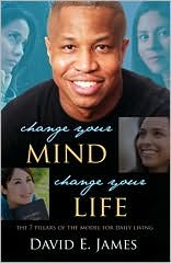 Change Your Mind, Change Your Life: The 7 Pillars of the Model for Daily Living