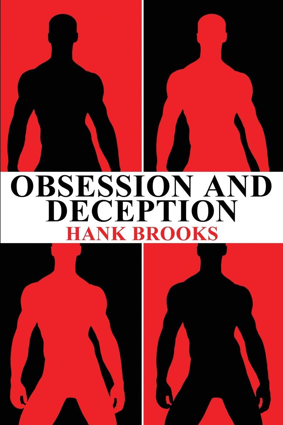 Obsession And Deception