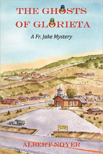 The Ghosts Of Glorieta