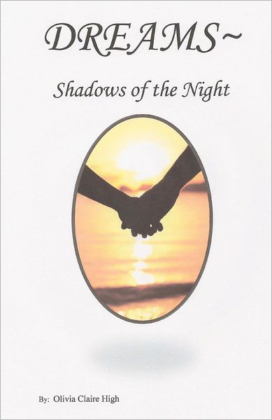 Dreams ~ Shadows of the Night: Shadows of the Night