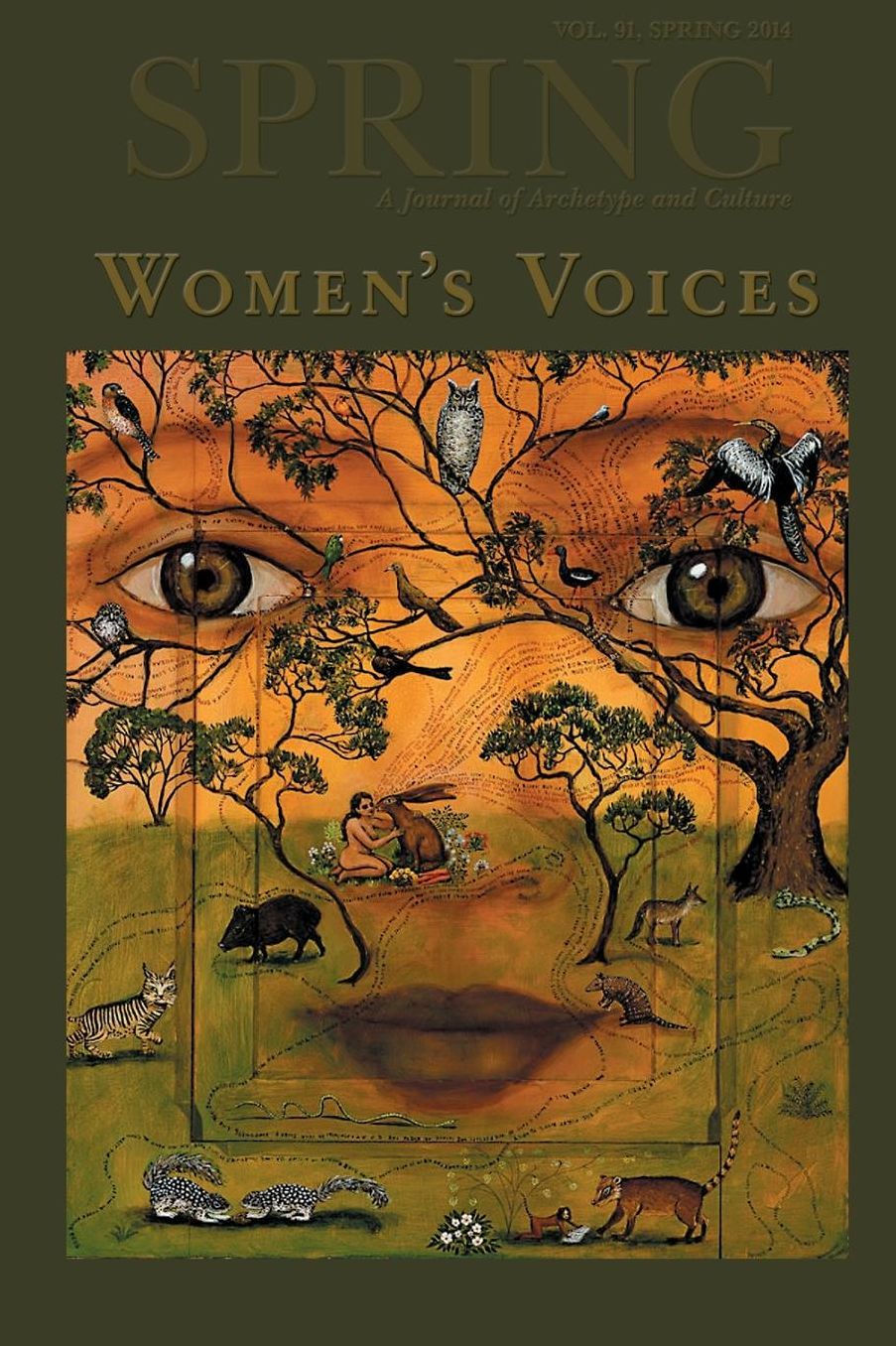 Spring: A Journal of Archetype and Culture, Volume 91, Fall 2014, Women's Voices