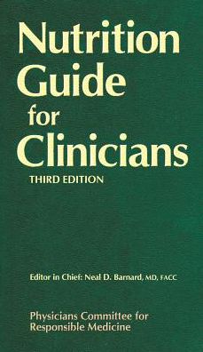 Nutrition Guide for Clinicians, Third Ed.