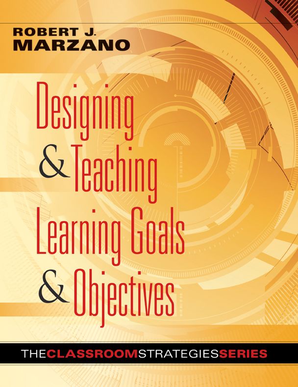 Designing & Teaching Learning Goals & Objectives