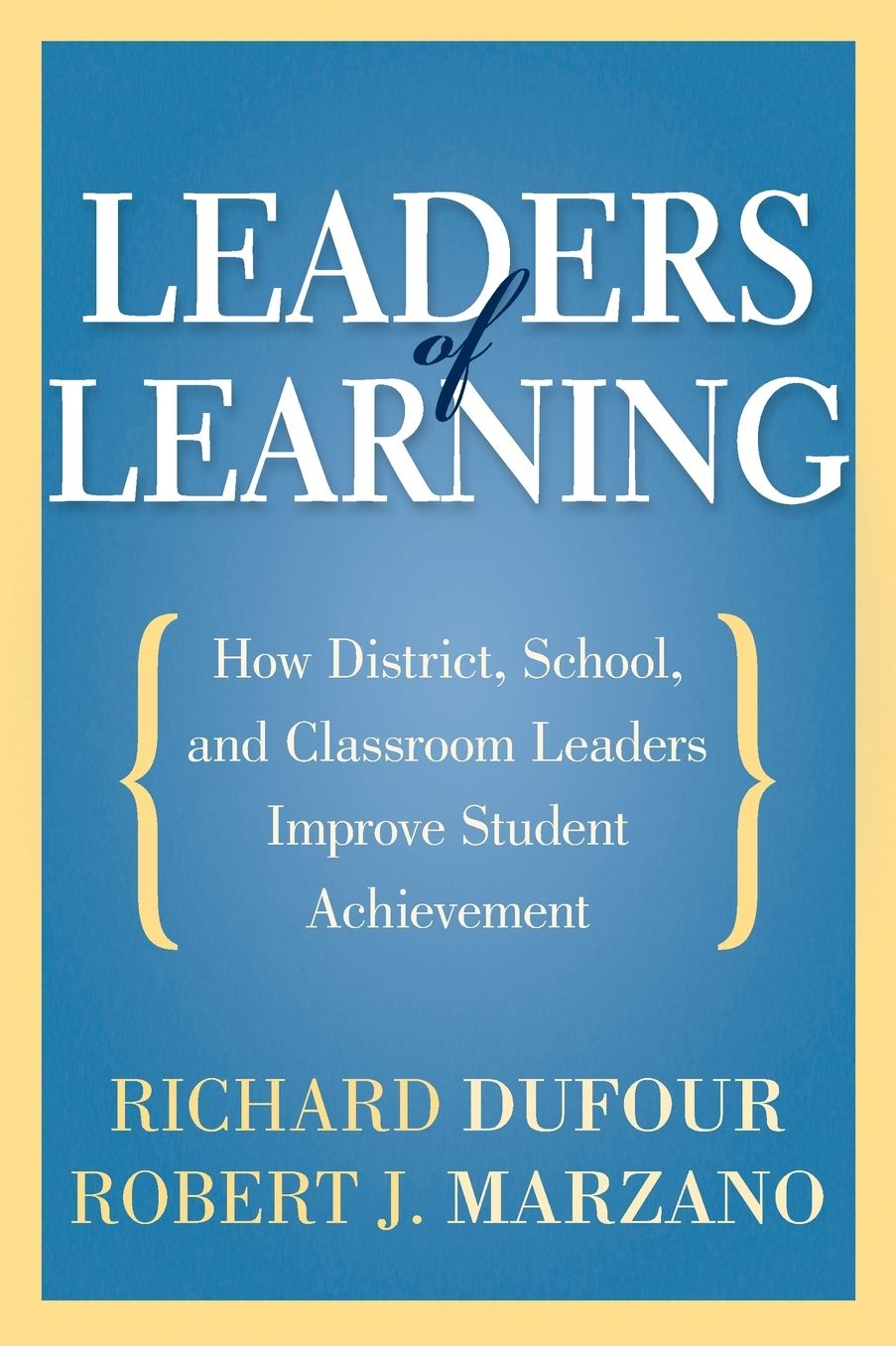 Leaders of Learning