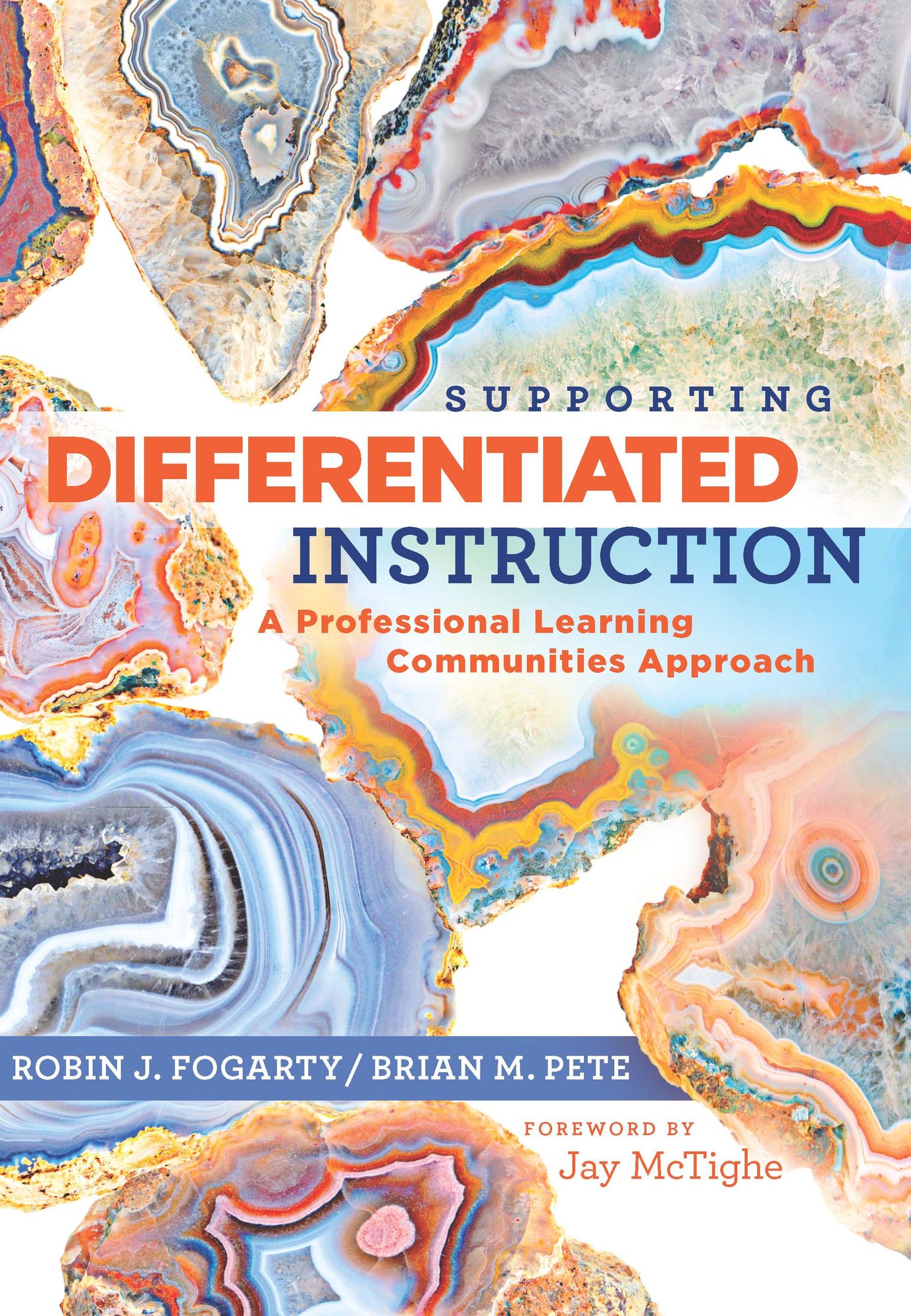 Supporting Differentiated Instruction: A Professional Learning Communities Approach