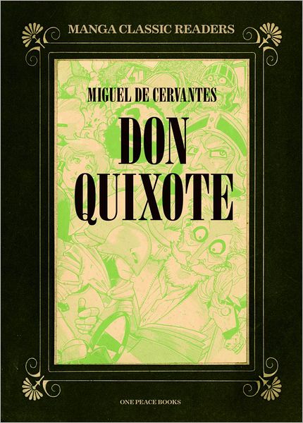 Don Quixote: Manga Classic Readers