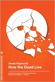 How the Dead Live (Factory Series #3)