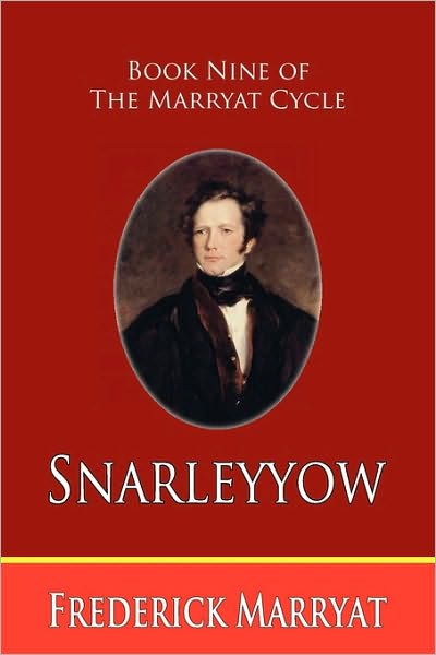 Snarleyyow (Book Nine Of The Marryat Cycle)