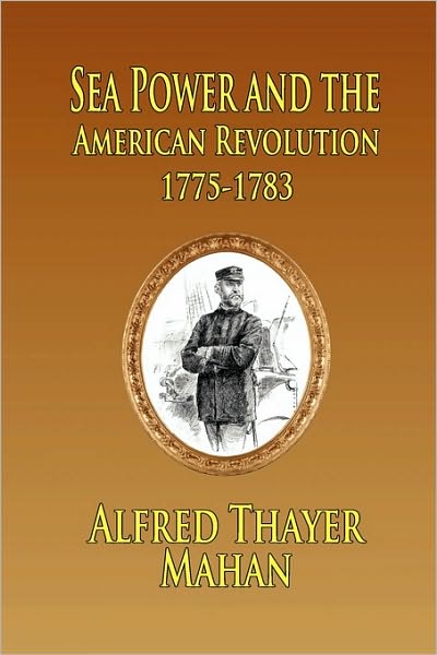 Sea Power And The American Revolution