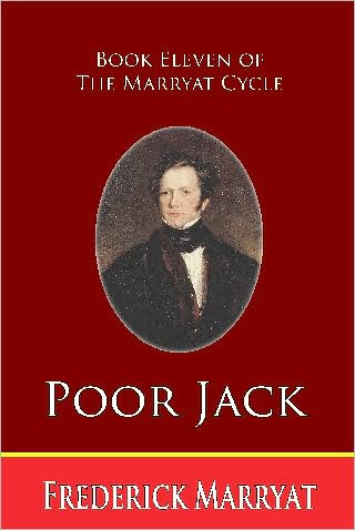 Poor Jack: Book Eleven of the Marryat Cycle