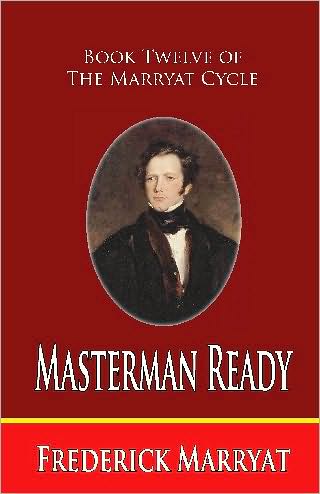 Masterman Ready: Book Twelve of the Marryat Cycle