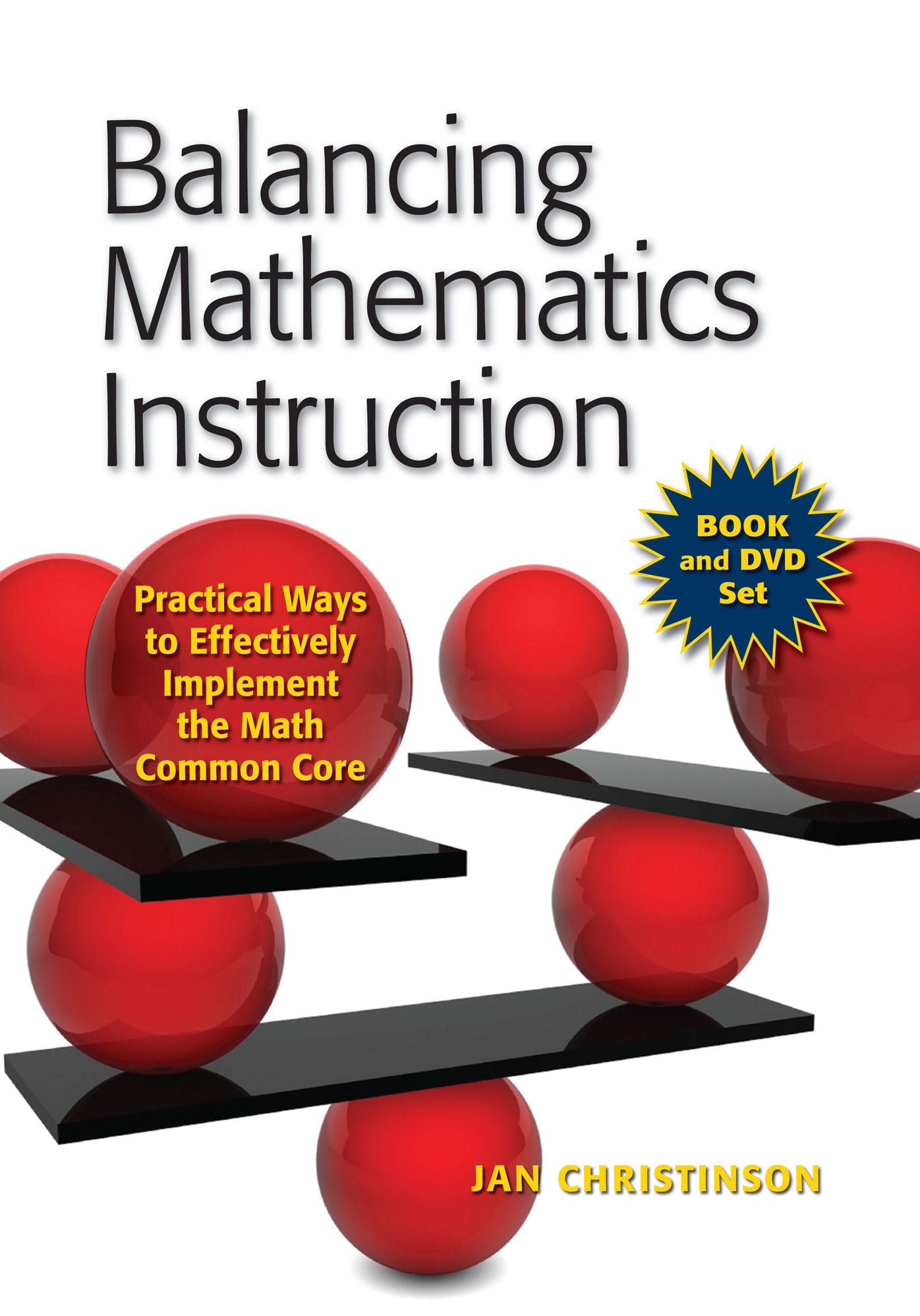 Balancing Math Instruction: Book Practical Ways to Effectively Implement the Math Common Core