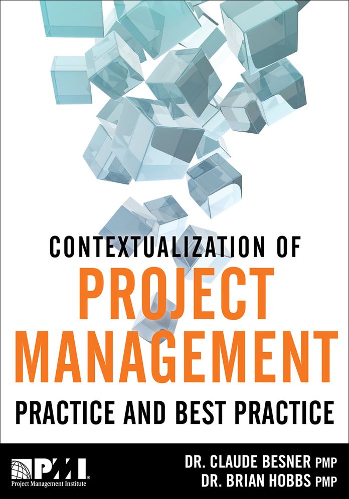 Contextualization of Project Management Practice and Best Practice