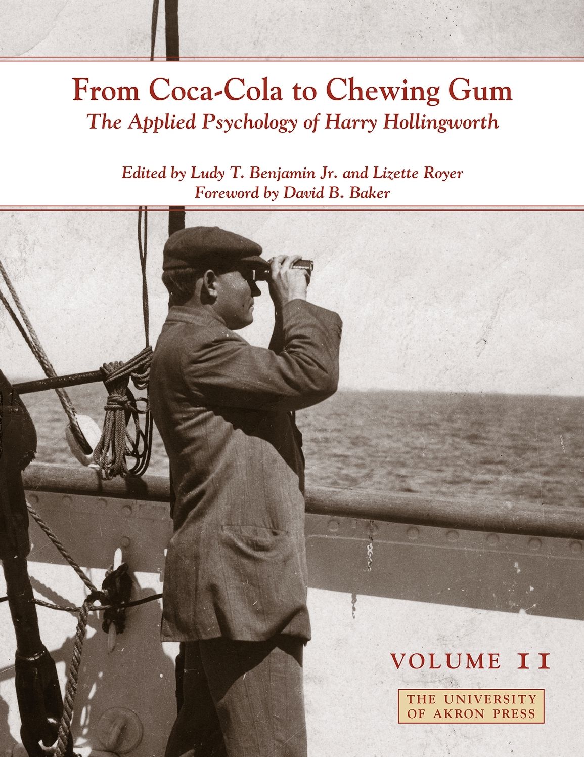 From Coca-Cola to Chewing Gum: The Applied Psychology of Harry Hollingworth (Volume II)