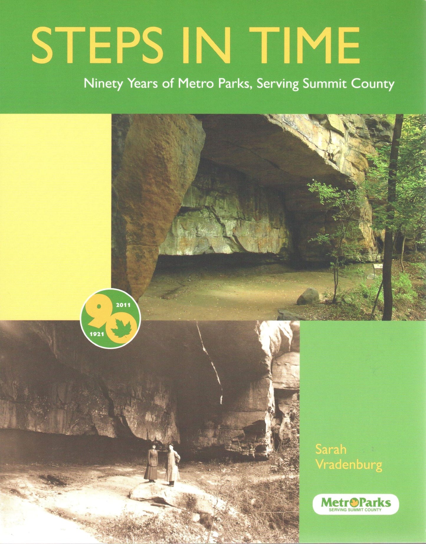 Steps in Time: Ninety Years of Metro Parks, Serving Summit County