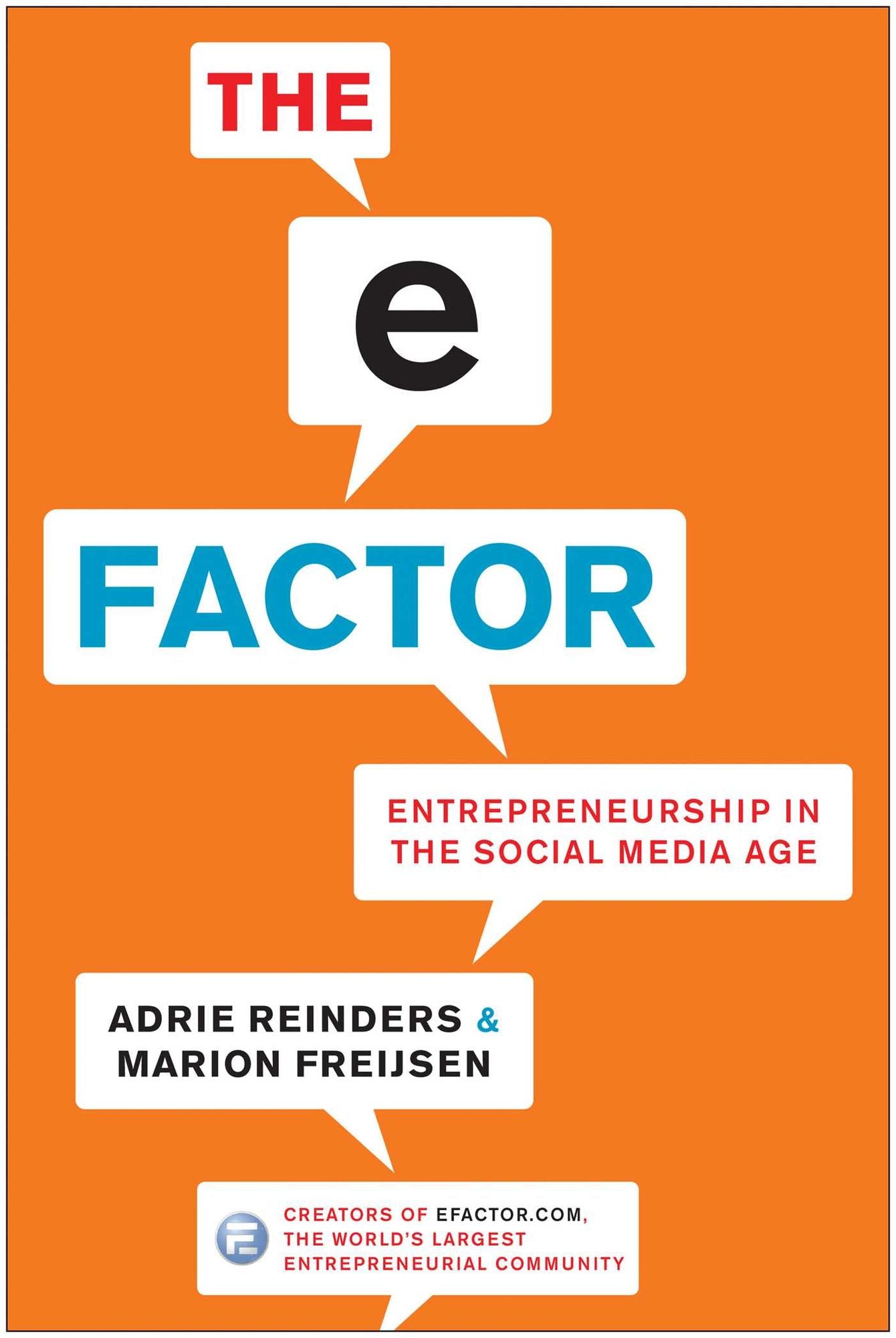 The E-Factor: Entrepreneurship in the Social Media Age