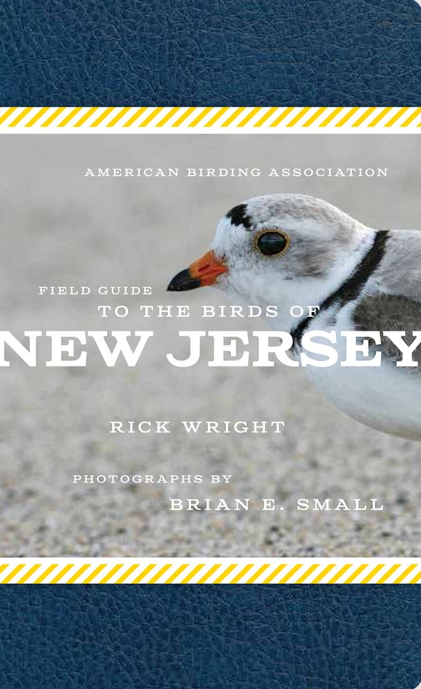 The American Birding Association Field Guide to Birds of New Jersey