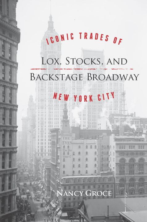 Lox, Stocks, and Backstage Broadway: Iconic Trades of New York City