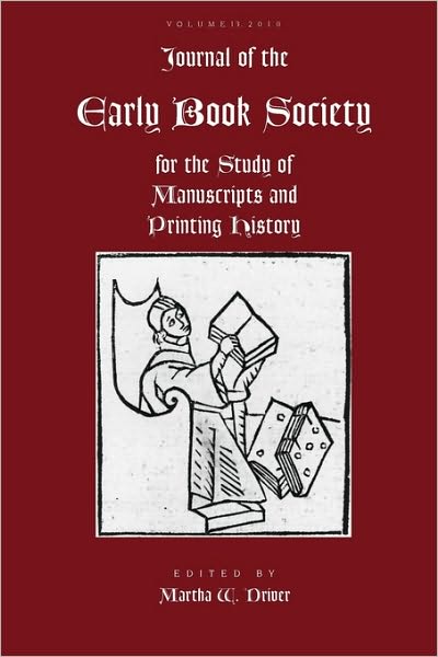 Journal Of The Early Book Society Vol 13