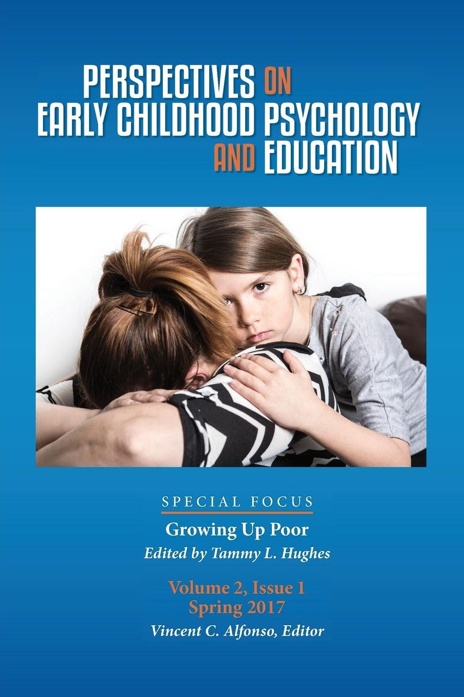Perspectives on Early Childhood Psychology and Education: Growing Up Poor