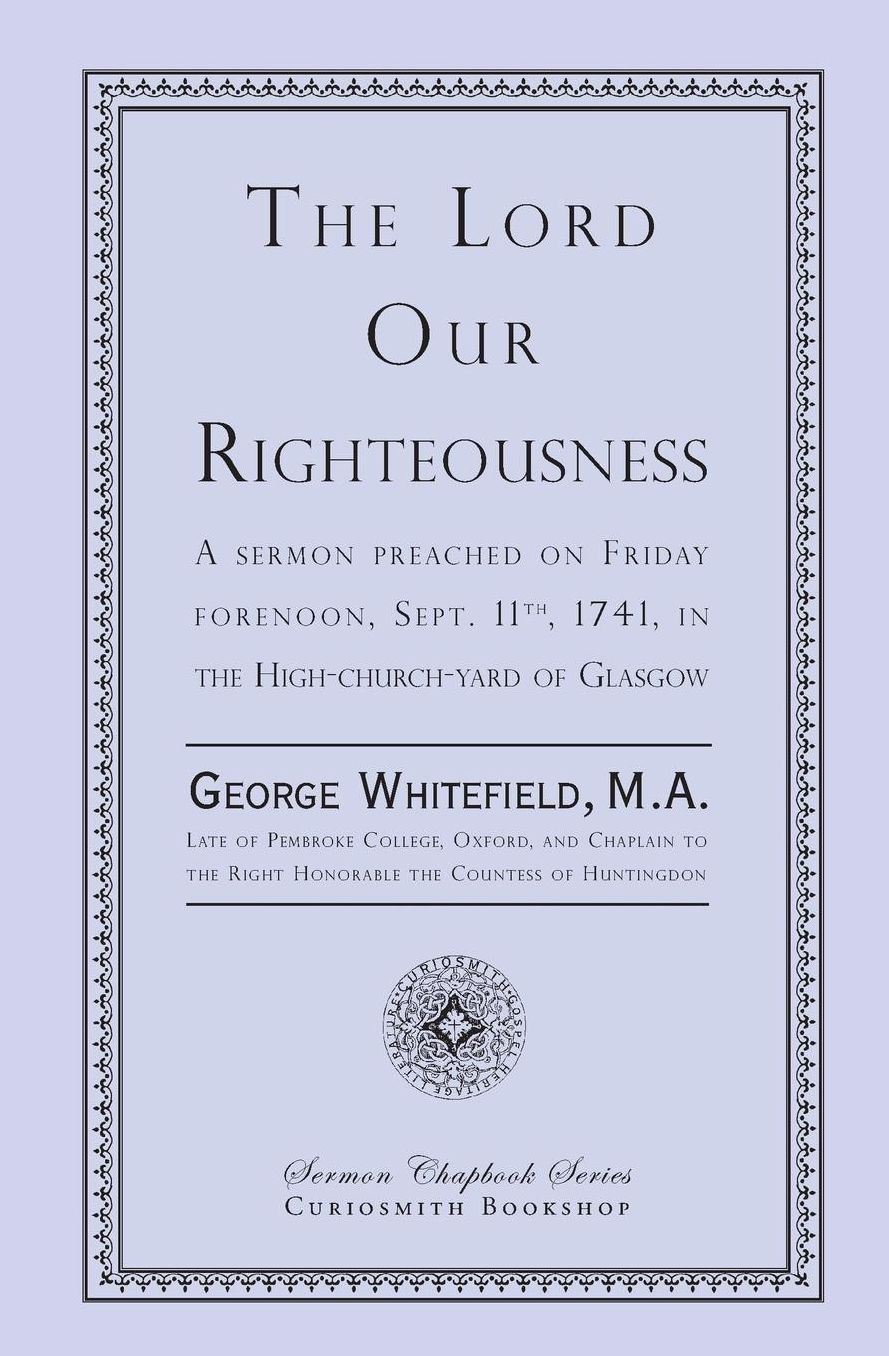 The Lord Our Righteousness