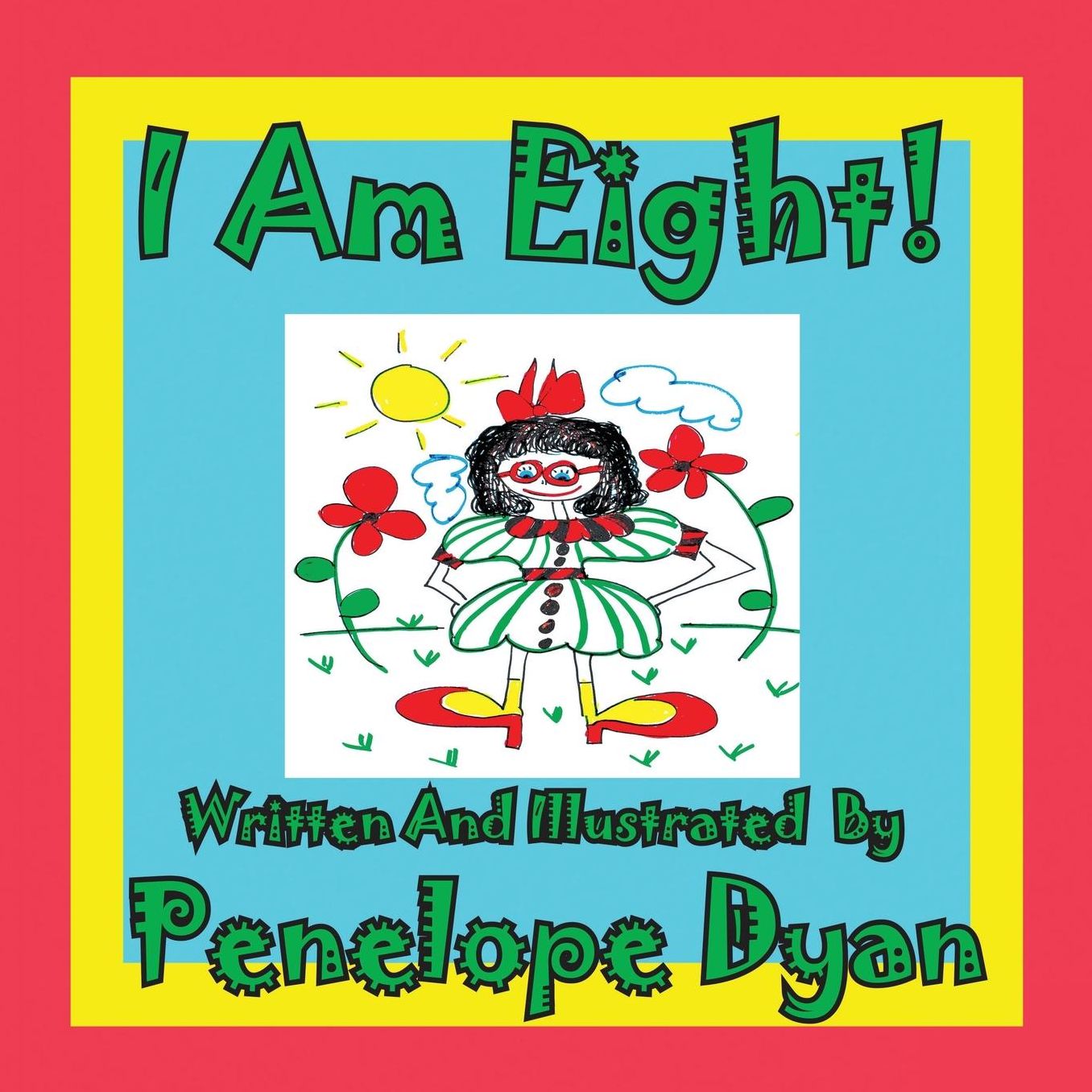 I Am Eight!