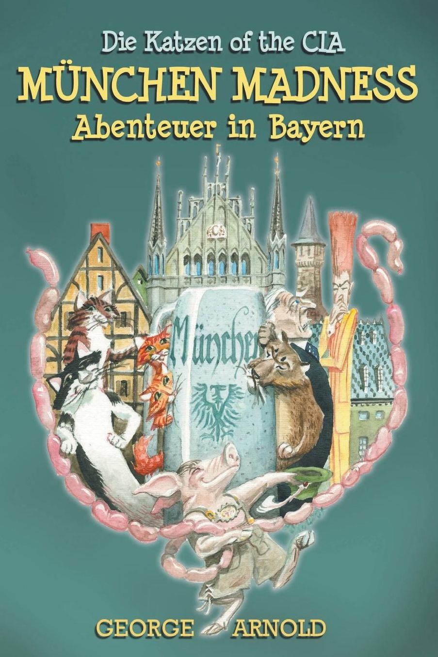Die Katzen of the CIA: Abenteuer in Bayern