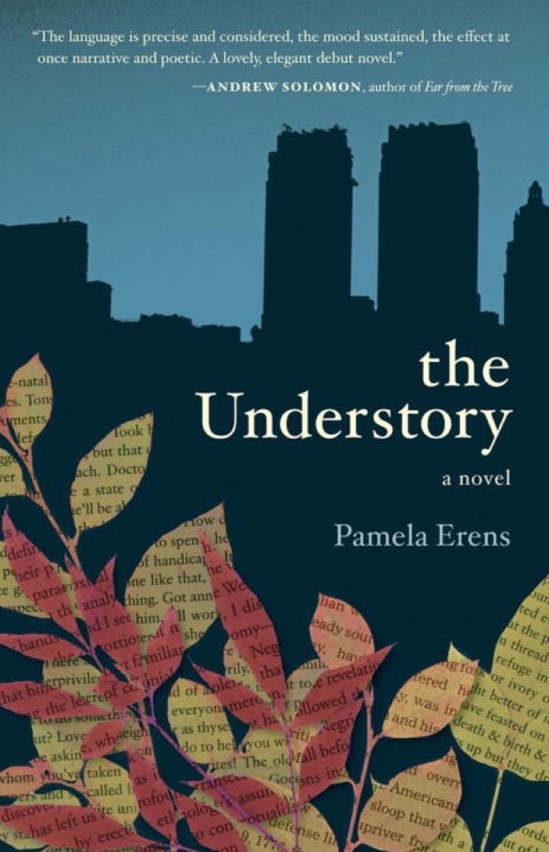 The Understory: A Novel