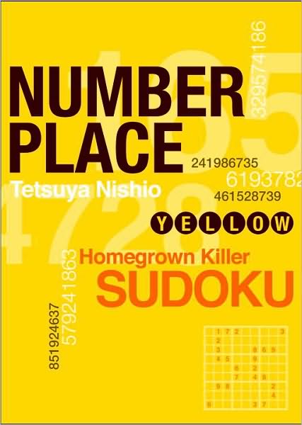 Number Place: Yellow: Hearty Homemade Sudoku and More