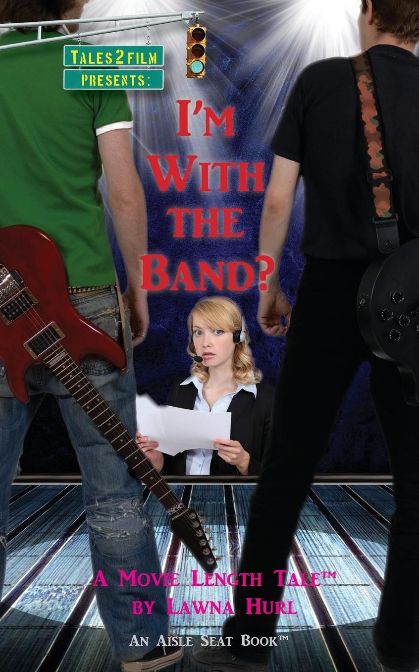 I'm with the Band?
