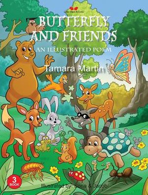 Butterfly and Friends: An Illustrated Poem