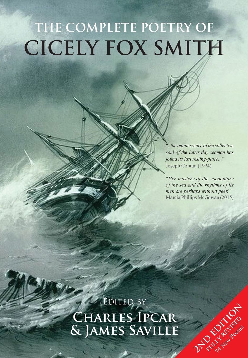 The Complete Poetry of Cicely Fox Smith [2nd Edition]