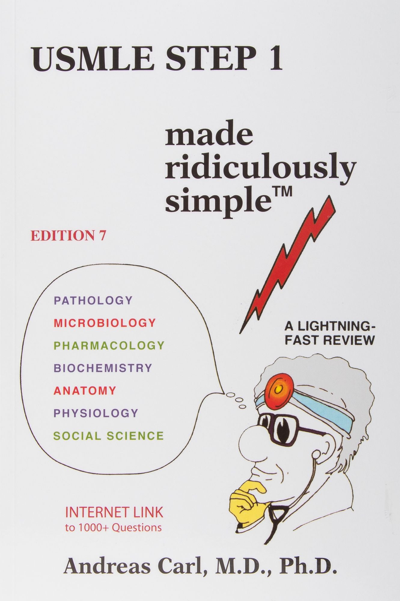 USMLE Step 1 Made Ridiculously Simple