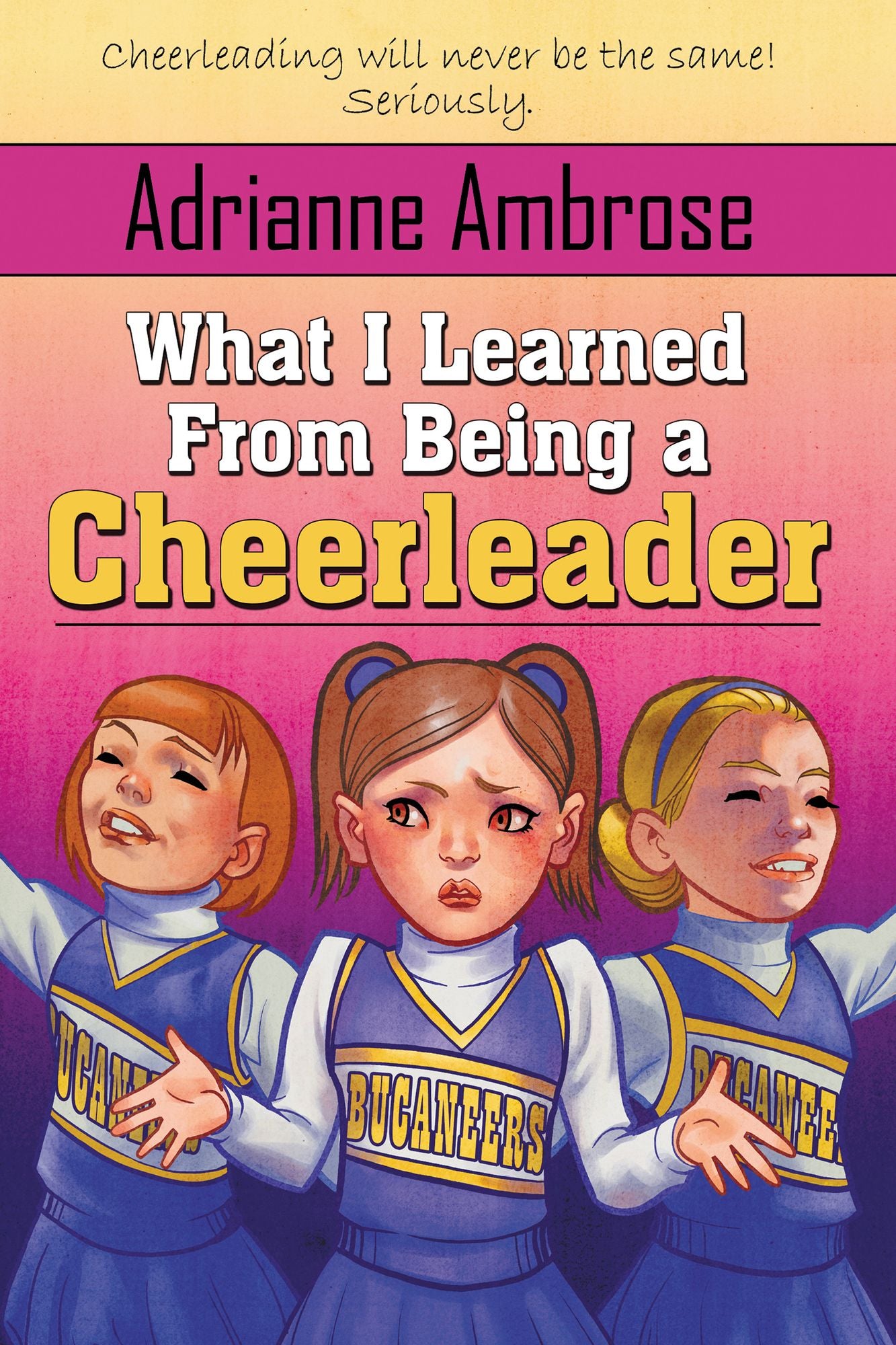 What I Learned From Being a Cheerleader