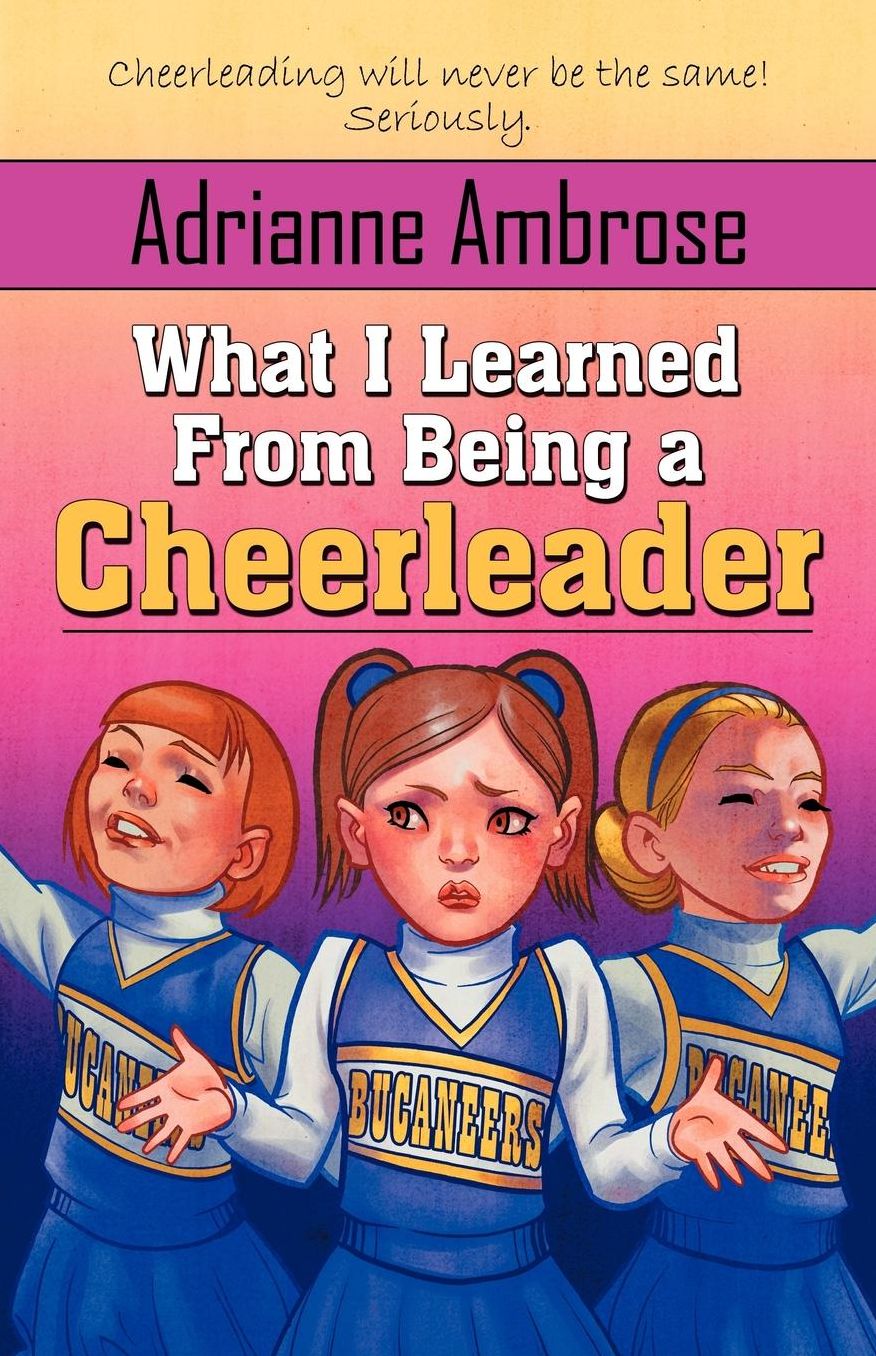 What I Learned From Being A Cheerleader