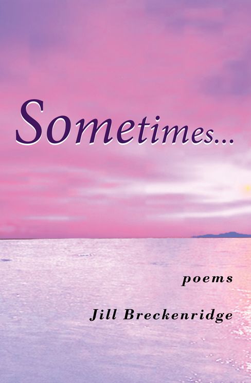 Sometimes...: poems