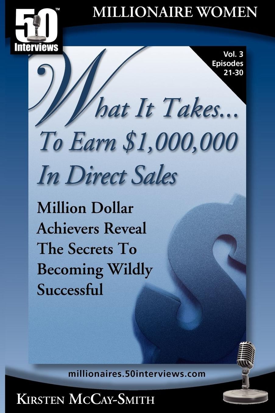 What It Takes... To Earn $1,000,000 In Direct Sales