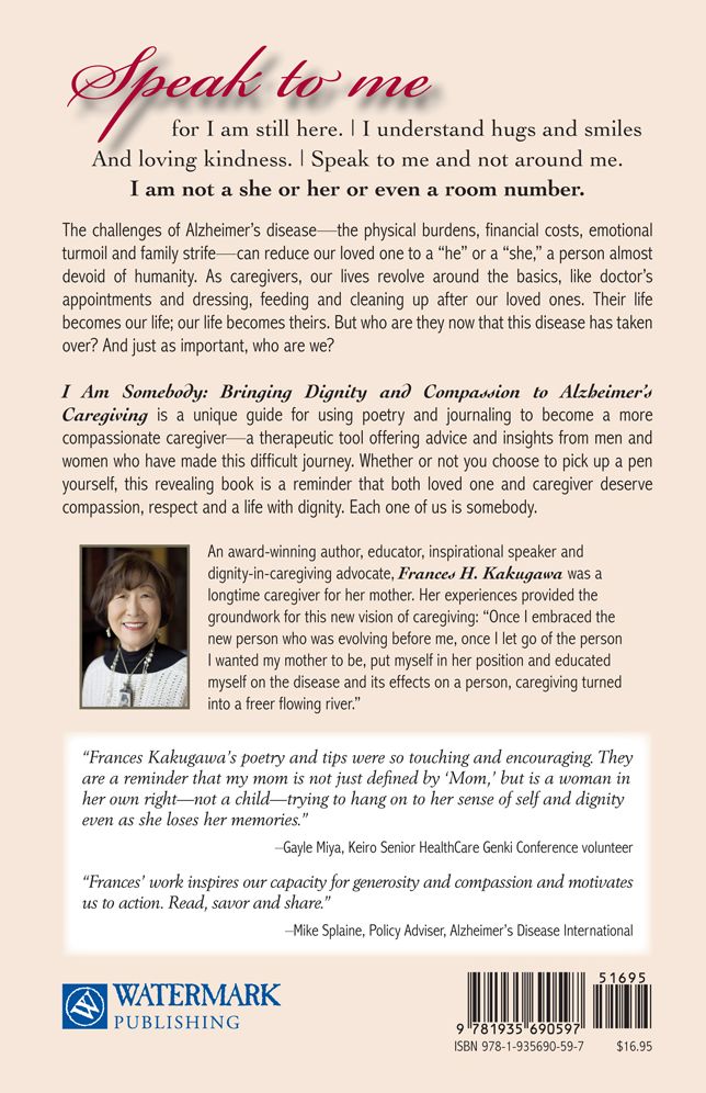 I Am Somebody: Bringing Dignity and Compassion to Alzheimer's Caregiving