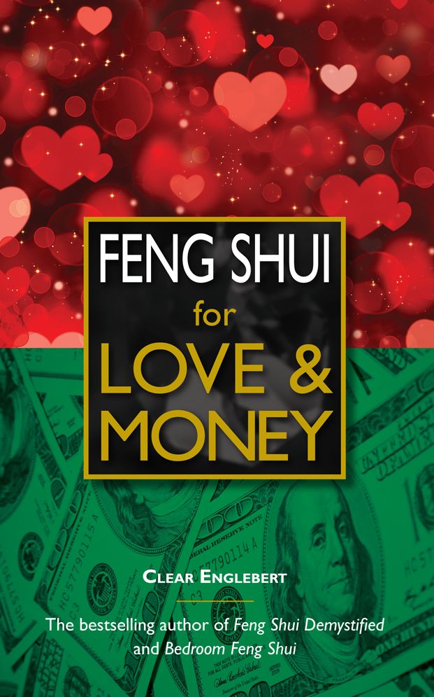 Feng Shui for Love & Money